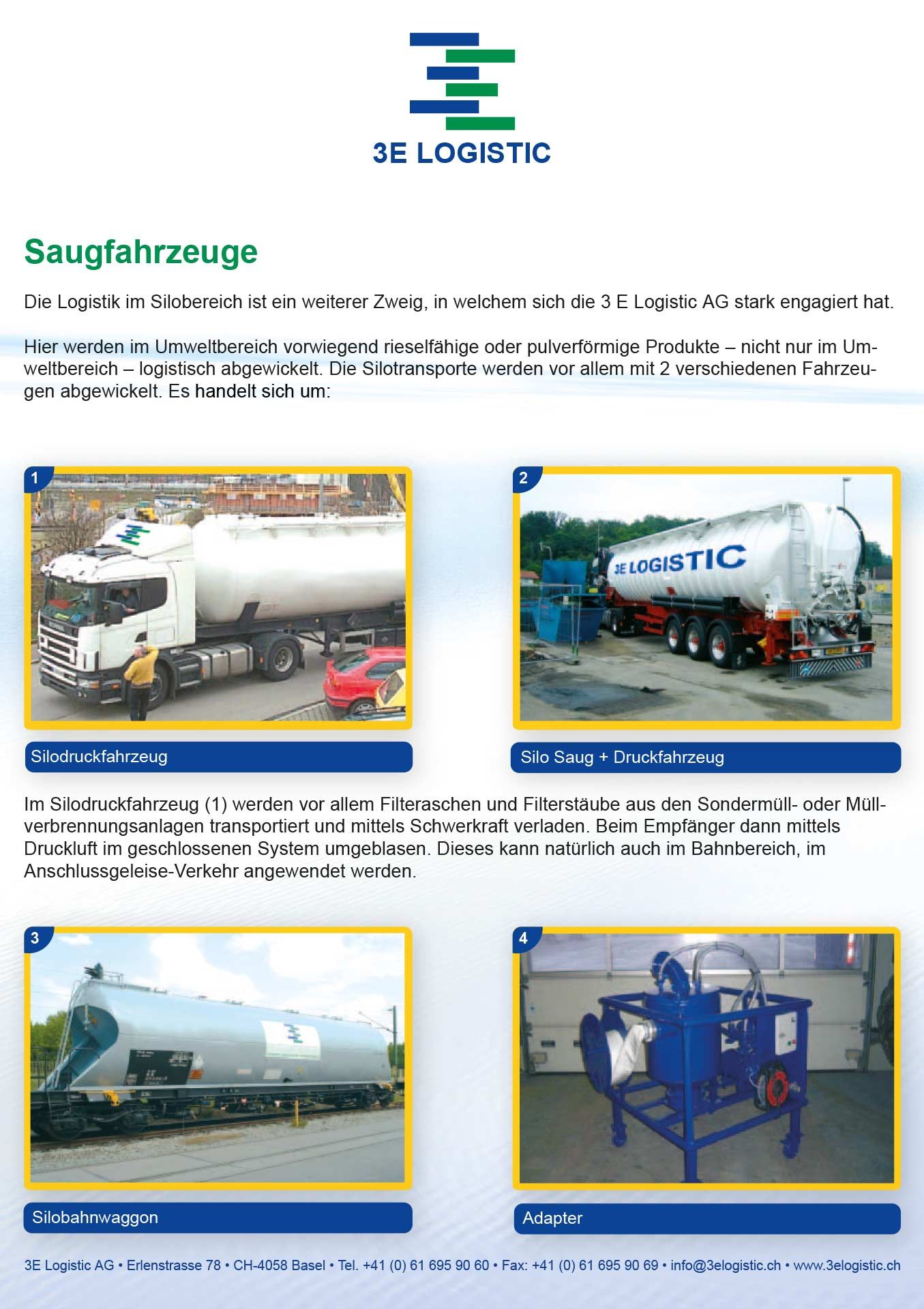 Saugfahrzeuge | 3E Logistic